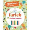 Moja prvá kniha farieb (Montessori: Svet úspechov)