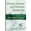 Divine Nature and Human Language (William P Alston)()