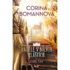 ANDĚLÉ V BÍLÝCH PLÁŠTÍCH: Temné časy - Corina Bomannová