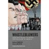 Dark Horse Whistleblowers: Four Who Fought to Expose the Holocaust to America