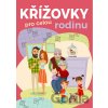 Křížovky pro celou rodinu - Bookmedia