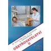 Ošetřovatelství II - Marie Rozsypalová