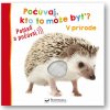 Počúvaj, kto to môže byť? V prírode