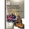 Chcete se dostat na vysokou školu? Angličtina - Sivková Veronika
