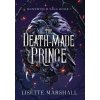 The Death-Made Prince