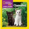Look and Learn: Opposites! (National Geographic Society)(Leporelo)