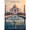 Historické monumenty - Vladimír Liška