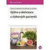 Výživa a aktivizace u rizikových pacientů - Katarína Zrubáková, Bartošovič Ivan