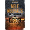 Przyjaciele po grób (Neuhaus Nele)(Brožovaná)
