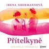 Audiokniha Přítelkyně (CD) - Obermannová Irena