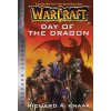 Blizzard Entertainment WarCraft: Day of the Dragon (Blizzard Legends)