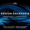 RODION SHCHEDRIN: Chamber Music (CD) (Dmitri Sitkovetsky, Rodion Schtschedrin, David Grigorian, Ludmila Lissovaja)