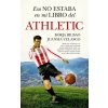 ESO NO ESTABA EN MI LIBRO DEL ATHLETIC