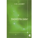 Diagnostika karmy 4 - S.N. Lazarev