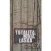Totalita, moja láska - Mikuláš Kočan