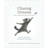 Chasing Dreams: How to Add More Daring to Your Doing