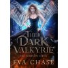 Their Dark Valkyrie
