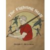The Fighting Staff (Dwight C McLemore)(Brožovaná)