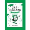 Zlé peniaze – sprievodca krízou - Karpiš Juraj