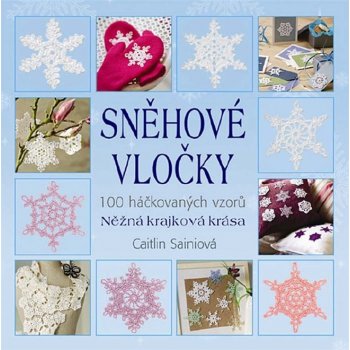 Sněhové vločky - Caitlin Sainino