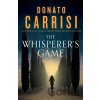The Whisperer's Game - Donato Carrisi