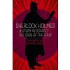 Sherlock Holmes: A Study in Scarlet & The Sign of the Four