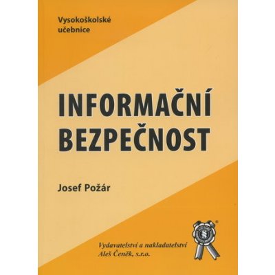 Informační bezpečnost - Požár Josef