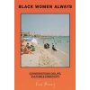 Black Women Always