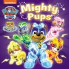PAW Patrol Mighty Pups Board Book (Paw Patrol)(Leporelo)