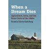 When a Dream Dies