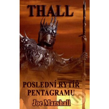 Thall, poslední Rytíř Pentagramu - Joe Marshall