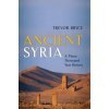 Ancient Syria (Trevor Bryce)(Pevná)