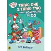 Dr Seuss Graphic Novel: Thing One and Thing Two Have Homework to Do - Art Baltazar, Penguin Random House Children's UK