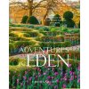 Adventures in Eden: An Intimate Tour of the Private Gardens of Europe