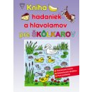 Kniha hádaniek a hlavolamov pre škôlkárov