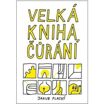 Velká kniha čůrání - Jakub Plachý