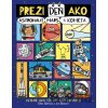 Preži deň ako hovienko, sopka či panda