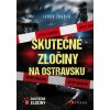 Skutečné zločiny na Ostravsku