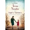 Anjel z Varšavy - Irena Sendler