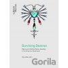 Surviving Desires - Henrietta Lidchi