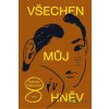 Všechen můj hněv - Sabaa Tahir - online doručenie