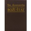 Boží štát 3.vydanie - Svätý Augustín