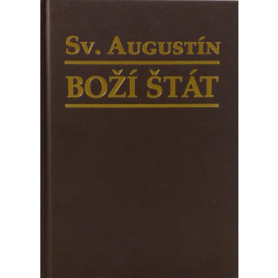 Boží štát 3.vydanie - Svätý Augustín
