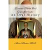 Lessons From Our Grandparents: An Oral History: Lessons From Our Grandparents: An Oral History. Interviews with grandparents who share their life les (Dr Alvin a Plexico Jr)(Brožovaná)