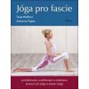 Jóga pro fascie - Tasja Walther, Johanna Piglas