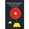 Matter and Motion (James Clerk Maxwell)(Brožovaná)