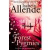 Forest of the Pygmies - Isabel Allende