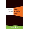 E-kniha Treba na chvíľu odísť - Pavol Weiss