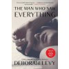 The Man Who Saw Everything (Deborah Levy)(Brožovaná)