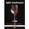 Agilní transformace - Anton Březina